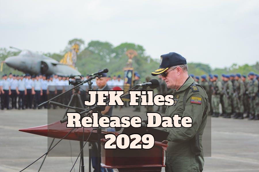JFK Files Release Date 2029