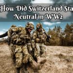 How Did Switzerland Stay Neutral in WW2