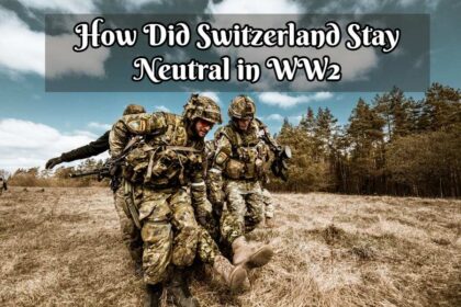 How Did Switzerland Stay Neutral in WW2