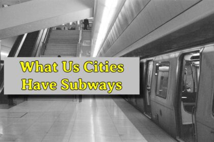 What Us Cities Have Subways