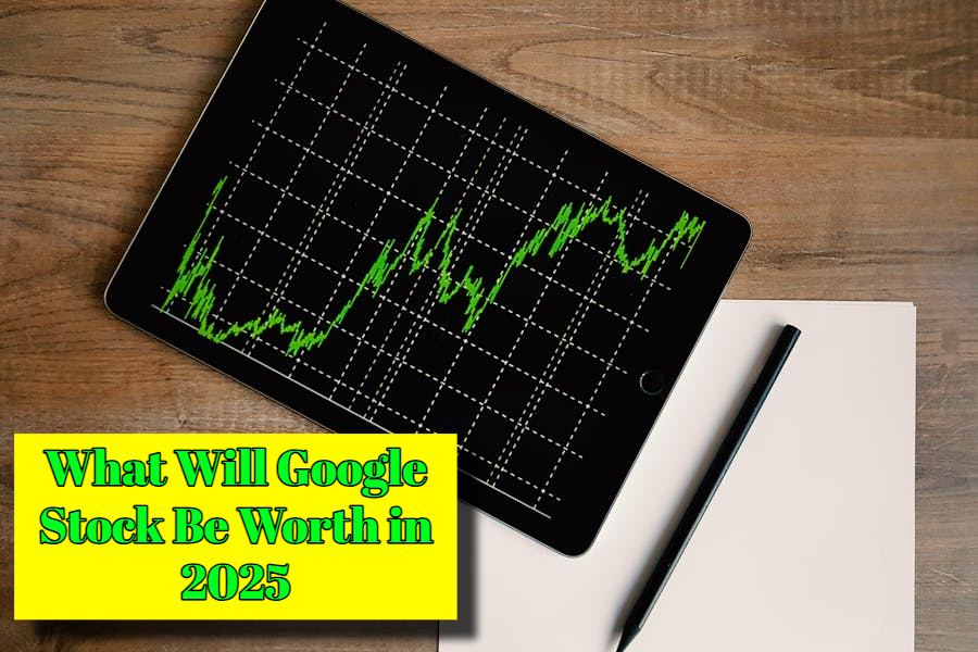 What Will Google Stock Be Worth In 2025 Future Fortunes Greater 