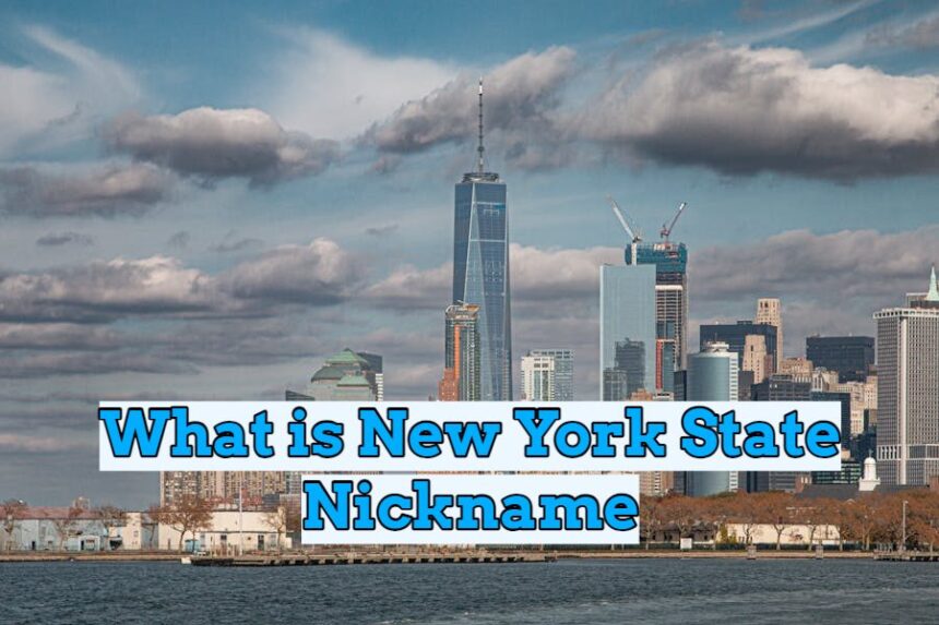 What is New York State Nickname