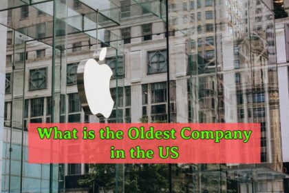 What is the Oldest Company in the US