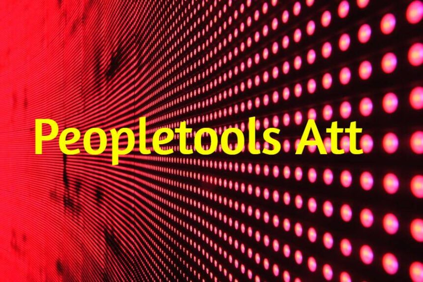 Peopletools Att