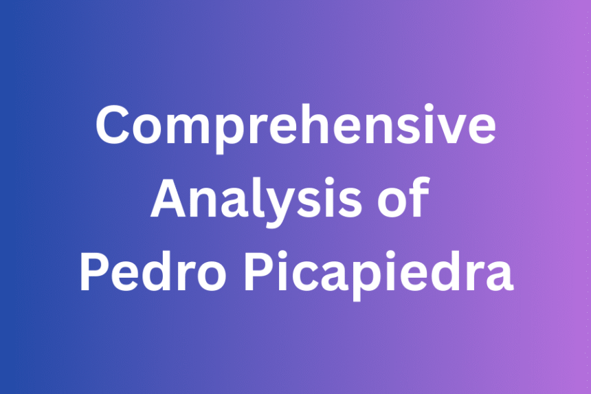 Comprehensive Analysis of Pedro Picapiedra