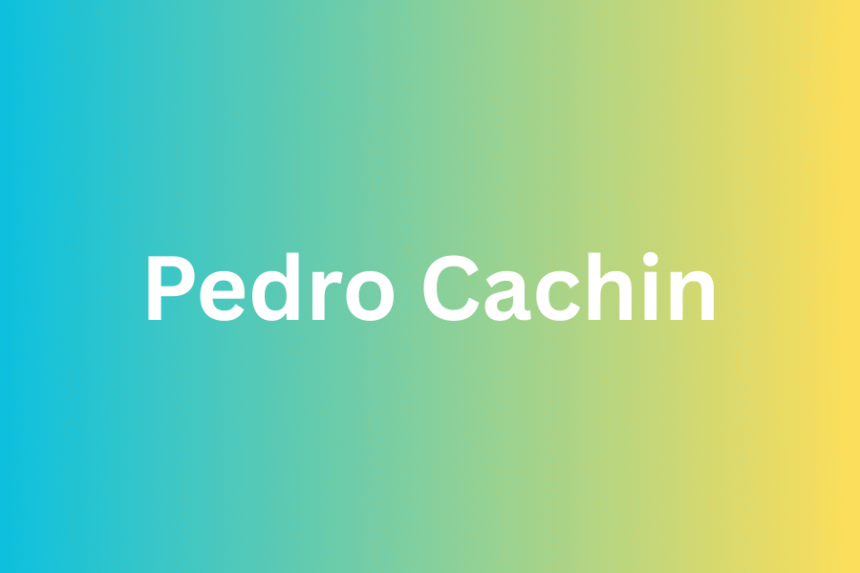 pedro cachin